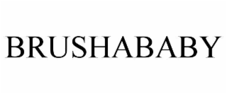 BRUSHABABY