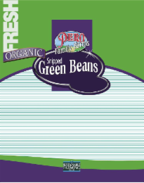 PERO FAMILY FARMS FRESH ORGANIC SNIPPED GREEN BEANS SUSTAINABLE FARMING SINCE 1908