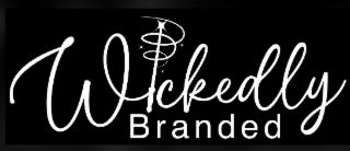 WICKEDLY BRANDED