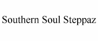 SOUTHERN SOUL STEPPAZ