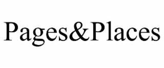 PAGES&PLACES