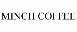 MINCH COFFEE