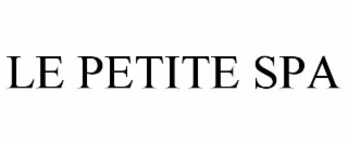 LE PETITE SPA