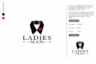 COLOR SWATCH LADIES E MAN 3 THIS IS ONLY A MOCKUP OF YOUR LOGO DESIGN FOR REVIEW. IF YOU LIKE THIS DESIGN CONCEPT, GET IN TOUCH WITH US AND THE FINAL FILES WILL BE DELIVERED TO YOU WITHIN 24 HRS. NOT 
