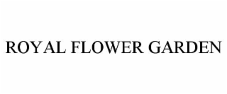 ROYAL FLOWER GARDEN