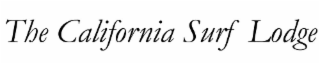 THE CALIFORNIA SURF LODGE