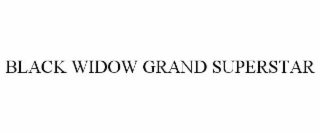BLACK WIDOW GRAND SUPERSTAR