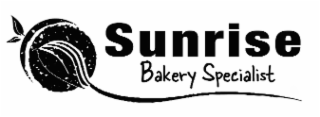 SUNRISE BAKERY SPECIALIST