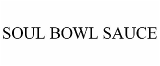 SOUL BOWL SAUCE