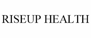 RISEUP HEALTH