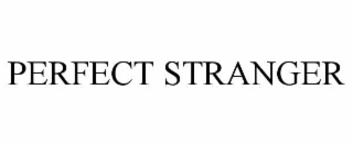 PERFECT STRANGER
