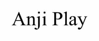 ANJI PLAY