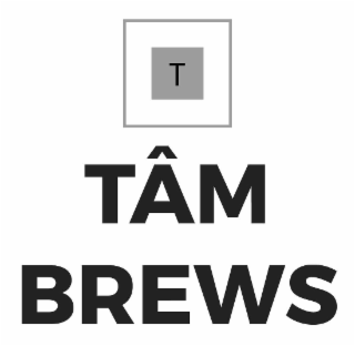 T TÂM BREWS