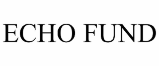 ECHO FUND