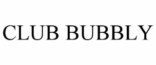 CLUB BUBBLY