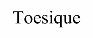 TOESIQUE
