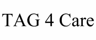 TAG 4 CARE