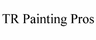 TR PAINTING PROS
