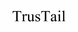 TRUSTAIL