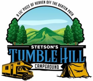 A LIL' PEACE OF HEAVEN OFF THE BEATEN PATH  STETSON'S TUMBLE HILL CAMPGROUND