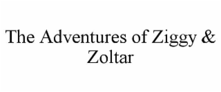 THE ADVENTURES OF ZIGGY & ZOLTAR