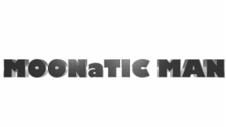 MOONATIC MAN