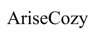 ARISECOZY