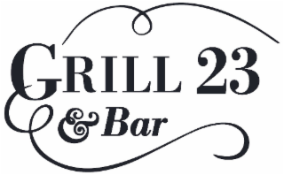 GRILL 23 & BAR