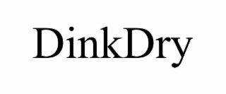 DINKDRY