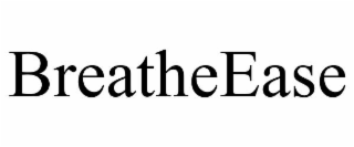 BREATHEEASE