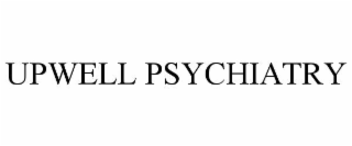 UPWELL PSYCHIATRY