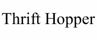 THRIFT HOPPER