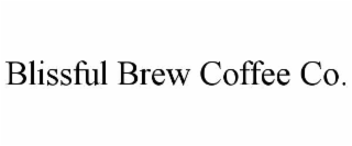BLISSFUL BREW COFFEE CO.