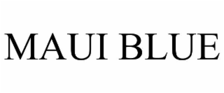 MAUI BLUE