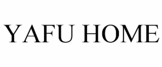 YAFU HOME