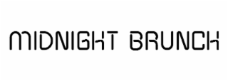 MIDNIGHT BRUNCH
