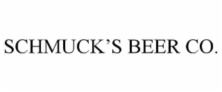 SCHMUCKâS BEER CO.