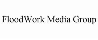 FLOODWORK MEDIA GROUP