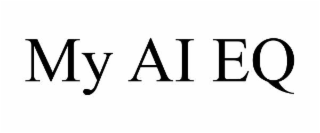 MY AI EQ