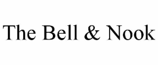 THE BELL & NOOK