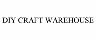 DIY CRAFT WAREHOUSE
