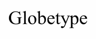 GLOBETYPE