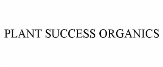 PLANT SUCCESS ORGANICS