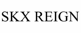 SKX REIGN