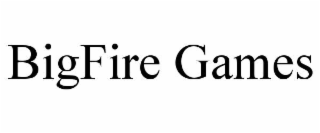 BIGFIRE GAMES