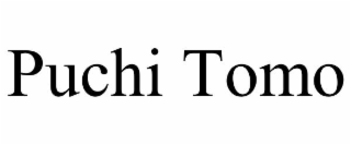PUCHI TOMO