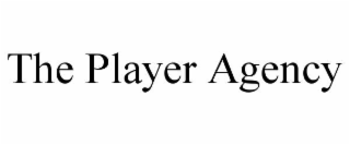 THE PLAYER AGENCY