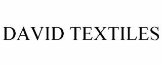 DAVID TEXTILES