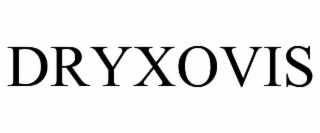 DRYXOVIS