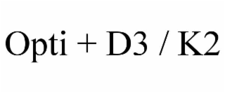 OPTI + D3 / K2